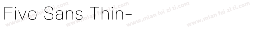 Fivo Sans Thin字体转换